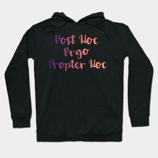 West Wing Post Hoc Ergo Propter Hoc Quote Hoodie